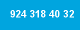 924 318 40 32